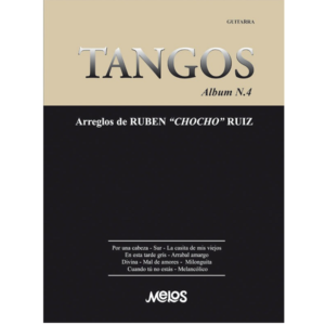 Tangos Album Nº 4 Arreglos De Rubén Chocho Ruiz